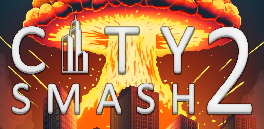 City Smash 2 Mod