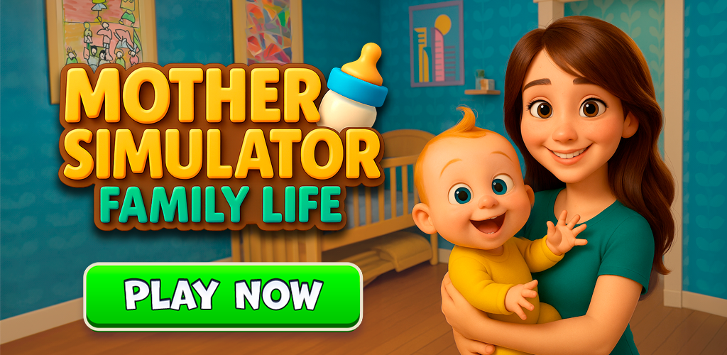 Mother Simulator